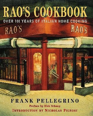 Rao's Cookbook - Frank Pellegrino