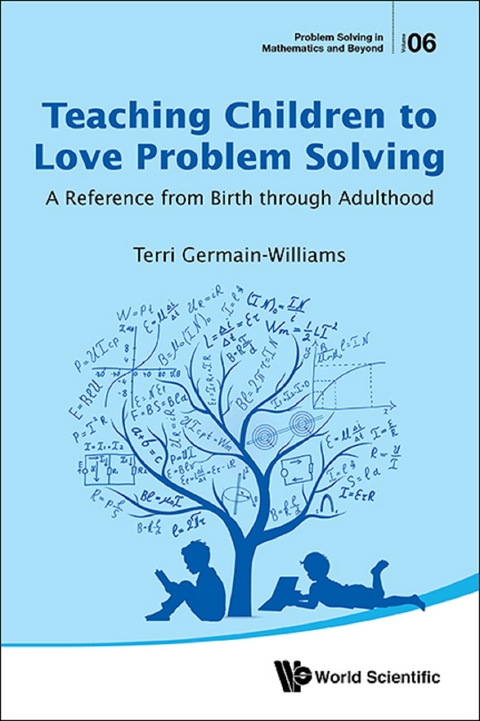 TEACHING CHILDREN TO LOVE PROBLEM SOLVING - Terri Germain-williams
