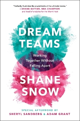 Dream Teams - Shane Snow