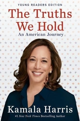 The Truths We Hold - Kamala Harris