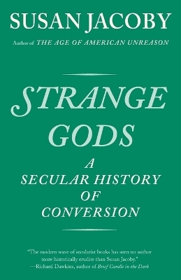 Strange Gods - Susan Jacoby