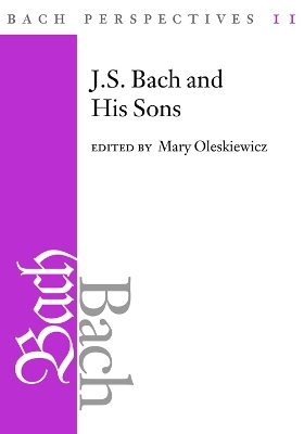 Bach Perspectives, Volume 11 - 