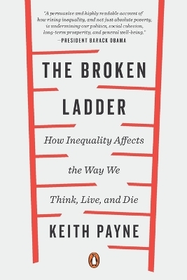 The Broken Ladder - Keith Payne
