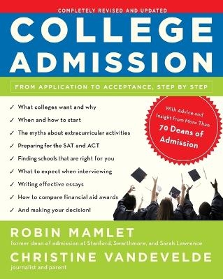 College Admission - Robin Mamlet, Christine Vandevelde