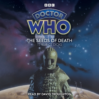 Doctor Who: The Seeds of Death - Terrance Dicks
