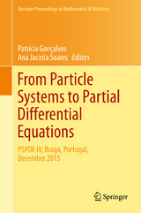 From Particle Systems to Partial Differential Equations - 