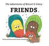 Adventures of Biscuit and Gravy -  Leanne Chamberlain