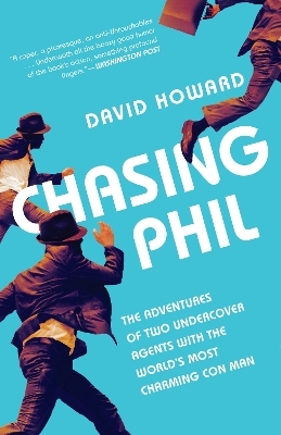 Chasing Phil - David Howard