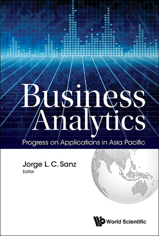 BUSINESS ANALYTICS: PROGRESS ON APPLICATIONS IN ASIA PACIFIC
