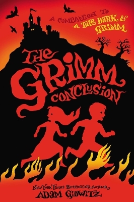 The Grimm Conclusion - Adam Gidwitz