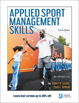 Applied Sport Management Skills - Robert N. Lussier, David C. Kimball