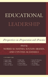 Educational Leadership -  Sousan Arafeh,  Norris M. Haynes,  Cynthia McDaniels