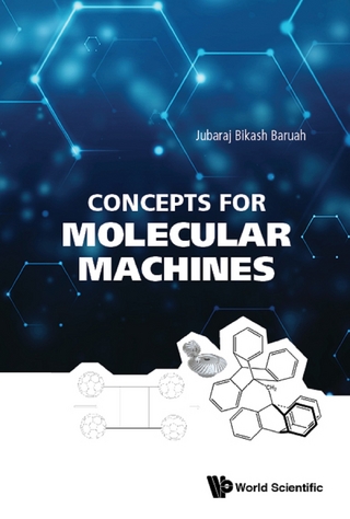 CONCEPTS FOR MOLECULAR MACHINES