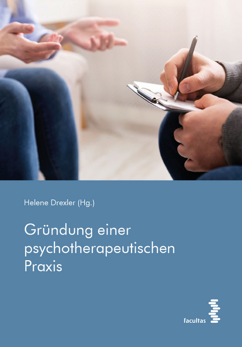 Gr&uuml;ndung einer psychotherapeutischen Praxis - 