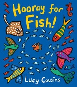 Hooray for Fish! - Cousins, Lucy