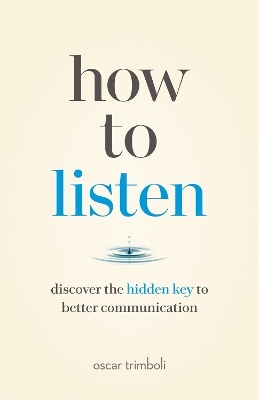 How to Listen - Oscar Trimboli