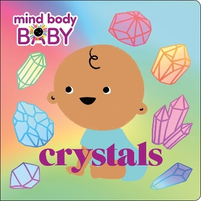 Mind Body Baby: Crystals -  Imprint