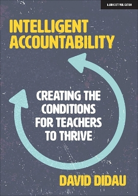 Intelligent Accountability - David Didau