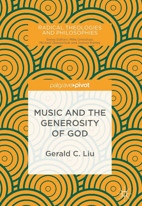Music and the Generosity of God -  Gerald C. Liu