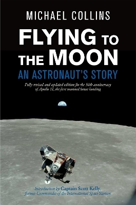 Flying to the Moon - Michael Collins