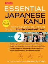 Essential Japanese Kanji Volume 2 - University of Tokyo Kanji Research Group