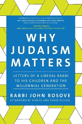 Why Judaism Matters - Rabbi John Rosove
