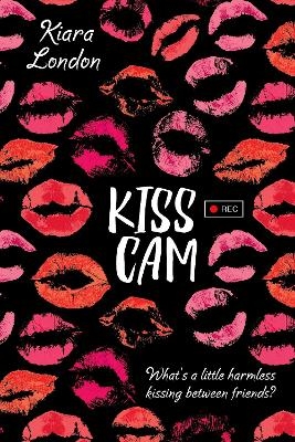 Kiss Cam - Kiara London