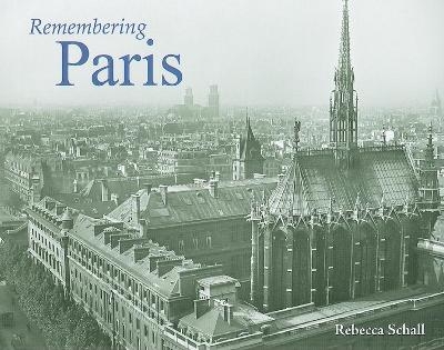 Remembering Paris - 