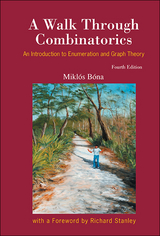 WALK THROUGH COMBINATORICS (4ED) - Miklos Bona