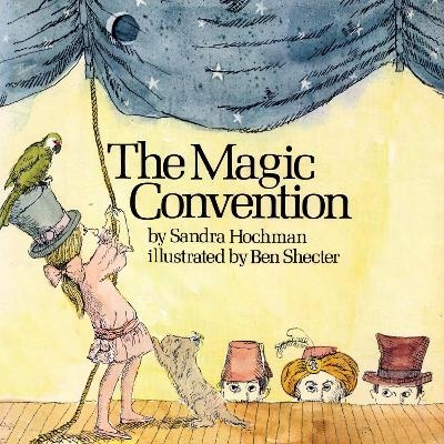 The Magic Convention - Sandra Hochman