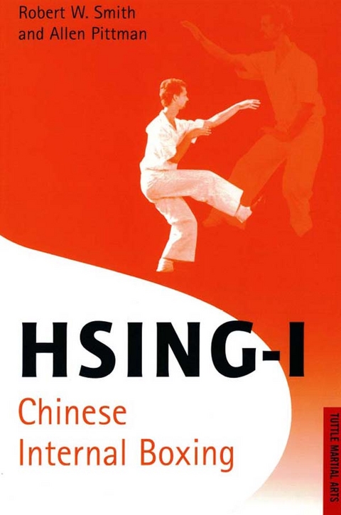 Hsing-I - Robert W. Smith, Allen Pittman