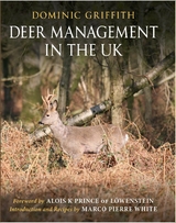 Deer Management in the UK -  Dominic Griffith