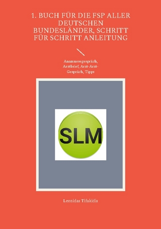 1. Buch für die FSP aller deutschen Bundesländer, Schritt für Schritt Anleitung