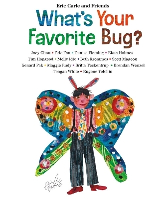 What's Your Favorite Bug? - Eric Carle
