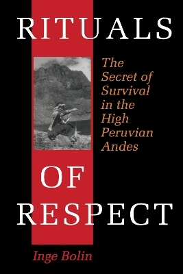 Rituals of Respect - Inge Bolin