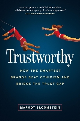 Trustworthy - Margot Bloomstein