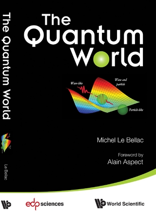 QUANTUM WORLD, THE