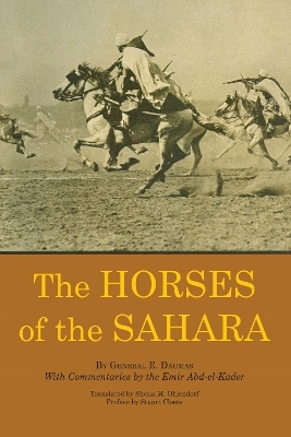 The Horses of the Sahara - Eug&egrave;ne Daumas