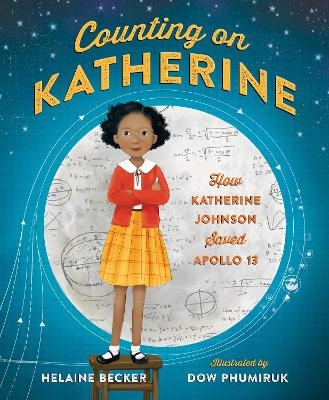 Counting on Katherine - Helaine Becker