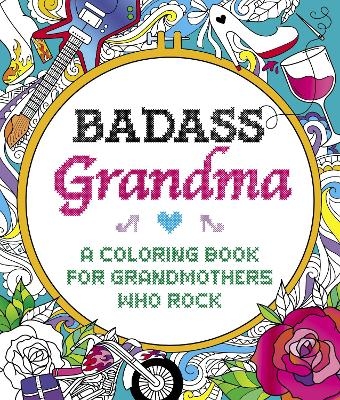 Badass Grandma - Caitlin Peterson