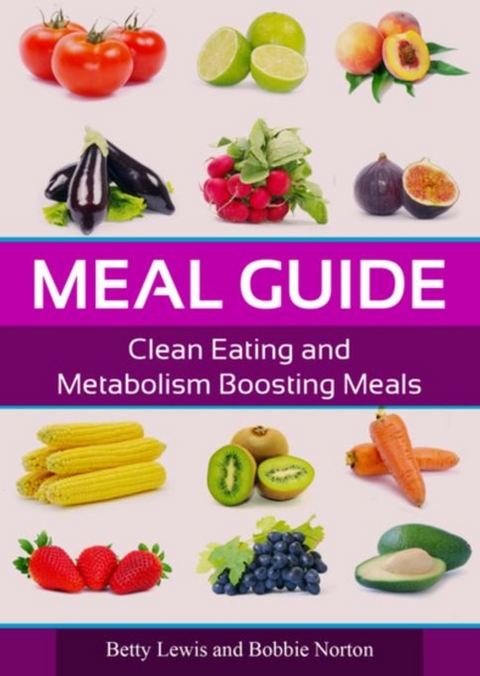Meal Guide - Betty Lewis,  Norton Bobbie