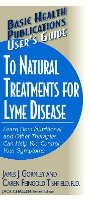 User'S Guide to Treating Lyme Disease - James Gormley, Caren Feingold Tishfield