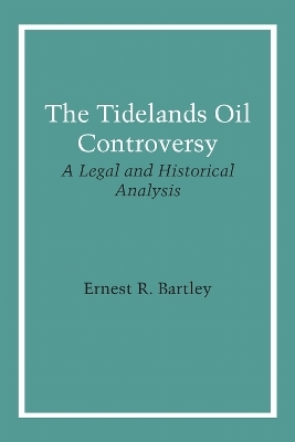 The Tidelands Oil Controversy