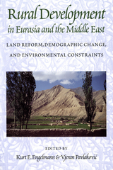 Rural Development in Eurasia and the Middle East - Kurt Engelmann