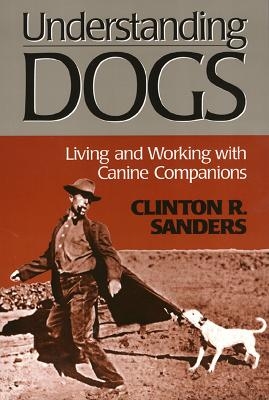 Understanding Dogs - Clinton Sanders
