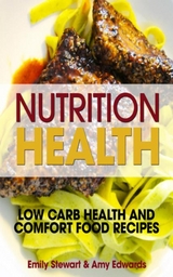 Nutrition Health - Emily Stewart,  Edwards Amy