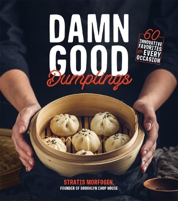 Damn Good Dumplings - Stratis Morfogen