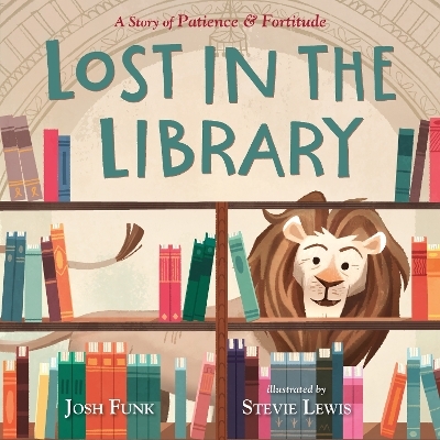 Lost in the Library - Josh Funk