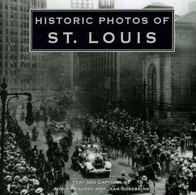 Historic Photos of St. Louis - 