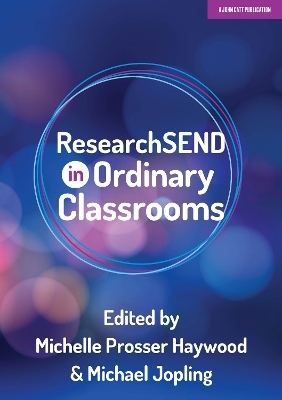researchSEND In Ordinary Classroom - Michelle Haywood